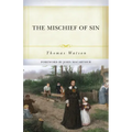 The Mischief of Sin