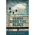 Venus Sings the Blues