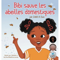 Bibi sauve les abeilles domestiques