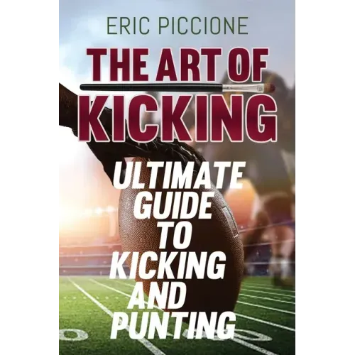 The Art Of Kicking