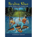 Ibrahim Khan and the Mystery of the Haunted Lake