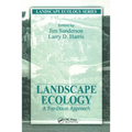 Landscape Ecology: A Top Down Approach