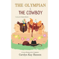 The Olympian & the Cowboy: Clean Romantic Comedy