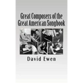 Great Composers of the Great American Songbook