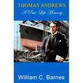 Thomas Andrews, A Past-Life Memory