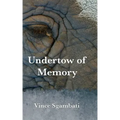 Undertow of Memory