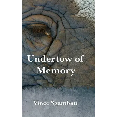Undertow of Memory