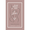 All She Is