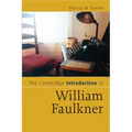 The Cambridge Introduction to William Faulkner