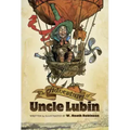 The Adventures of Uncle Lubin