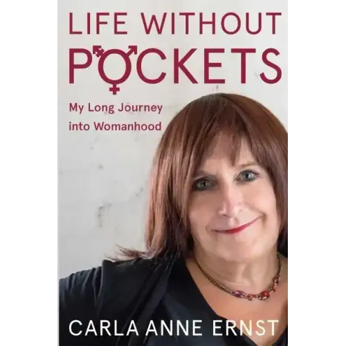 Life Without Pockets: My Long Journey Into Womanhood