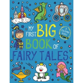 My First Big Book of Fairy Tales
