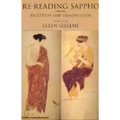 Re-Reading Sappho: Reception and Transmission Volume 3