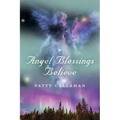 Angel Blessings Believe
