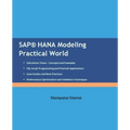 SAP HANA Modeling Practical World