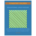 Elementary Children Educational Logic Puzzles: Brain Exercise Puzzle Book Combined With Word Circle and Also First Sudoku With Letter Scrambler Educat