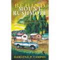 Behind Mount Rushmore