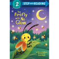 The Firefly with No Glow