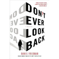 Don't Ever Look Back: A Mystery