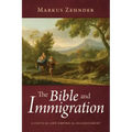 The Bible and Immigration