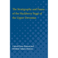 The Stratigraphy and Fauna of the Hackberry Stage of the Upper Devonian