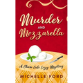 Murder and Mozzarella