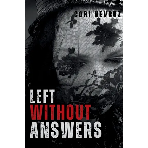 Left Without Answers