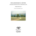 Une agronomie à l'oeuvre: Pratiques paysannes dans les campagnes du sud