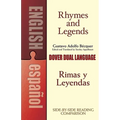 Rhymes and Legends (Selection)/Rimas Y Leyendas (Selección): A Dual-Language Book