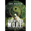 Strive for M.O.R.E.: What Wellbeing Really Means & How You Can Achieve It