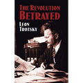 The Revolution Betrayed