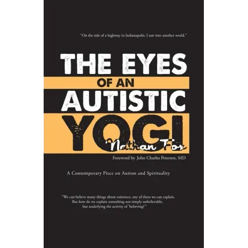 The Eyes of an Autistic Yogi
