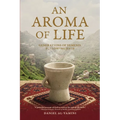 An Aroma of Life: Generations of Yemenis following Jesus