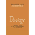 Poetry: A Modern Guide to Its Understanding and Enjoyment