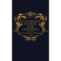 Wonderful Stories for Children: With Original 1846 Illustrations