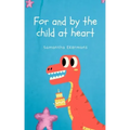 For and by the child at heart