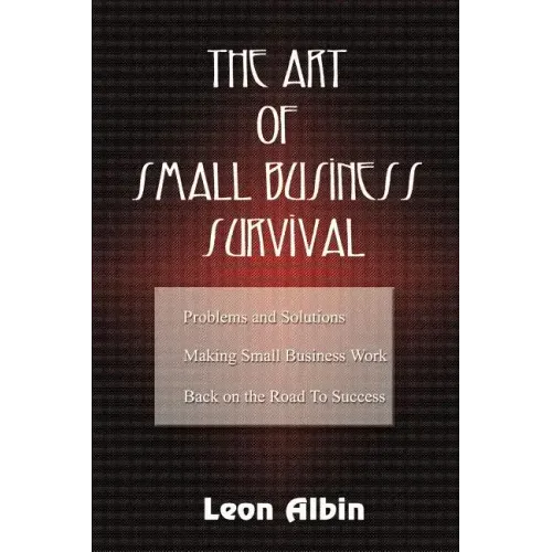 The Art of Small Business Survival