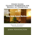 Study Guide Student Workbook for Bridge to Terabithia: Quick Student Workbooks