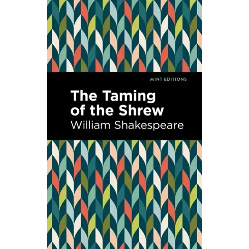 The Taming of the Shrew