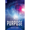The power of vision with a purpose