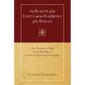 The Beauty of the Unity and the Harmony of the Whole: The Concept of Theosis in the Theology of Pseudo-Dionysius the Areopagite