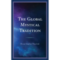 The Global Mystical Tradition