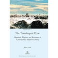 The Translingual Verse: Migration, Rhythm, and Resistance in Contemporary Italophone Poetry