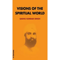 Visions of the spiritual world