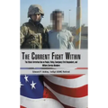 The Current Fight Within: The Effects Terrorism Has on People, Policy, Emergency First Responders, and Military Service Members