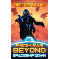 Spaceship Down: An Epic Space Opera Saga