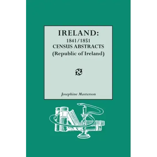 Ireland: 1841/1851 Census Abstracts (Republic of Ireland)