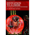 Invitation to a Crime: Further Adventures of Denis Burke