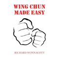 Wing Chun Made Easy