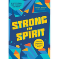 Strong in Spirit: 5-Minute Devotions for Preteen Boys
